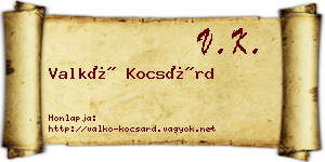 Valkó Kocsárd névjegykártya
